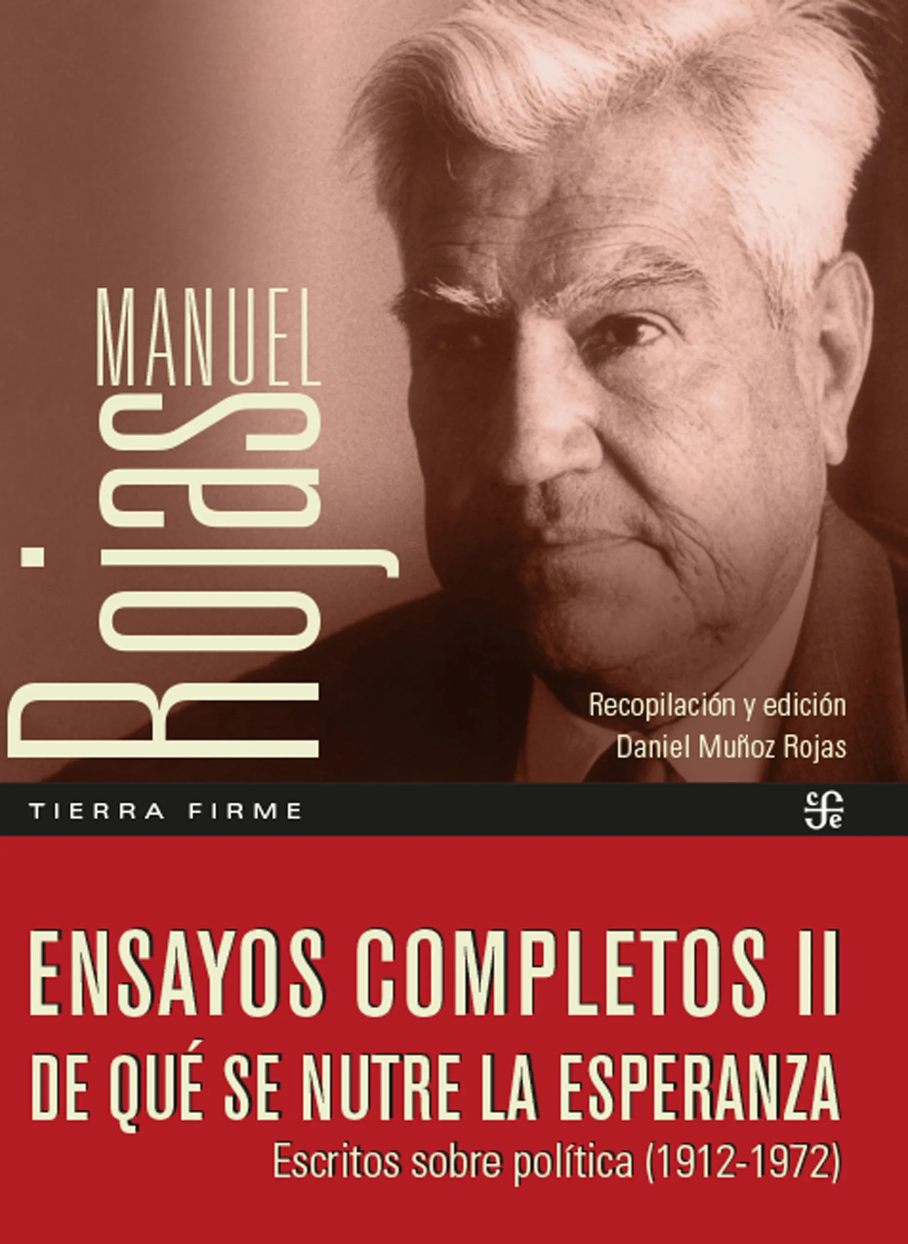 Ensayos Completos II – De qué se nutre la esperanza